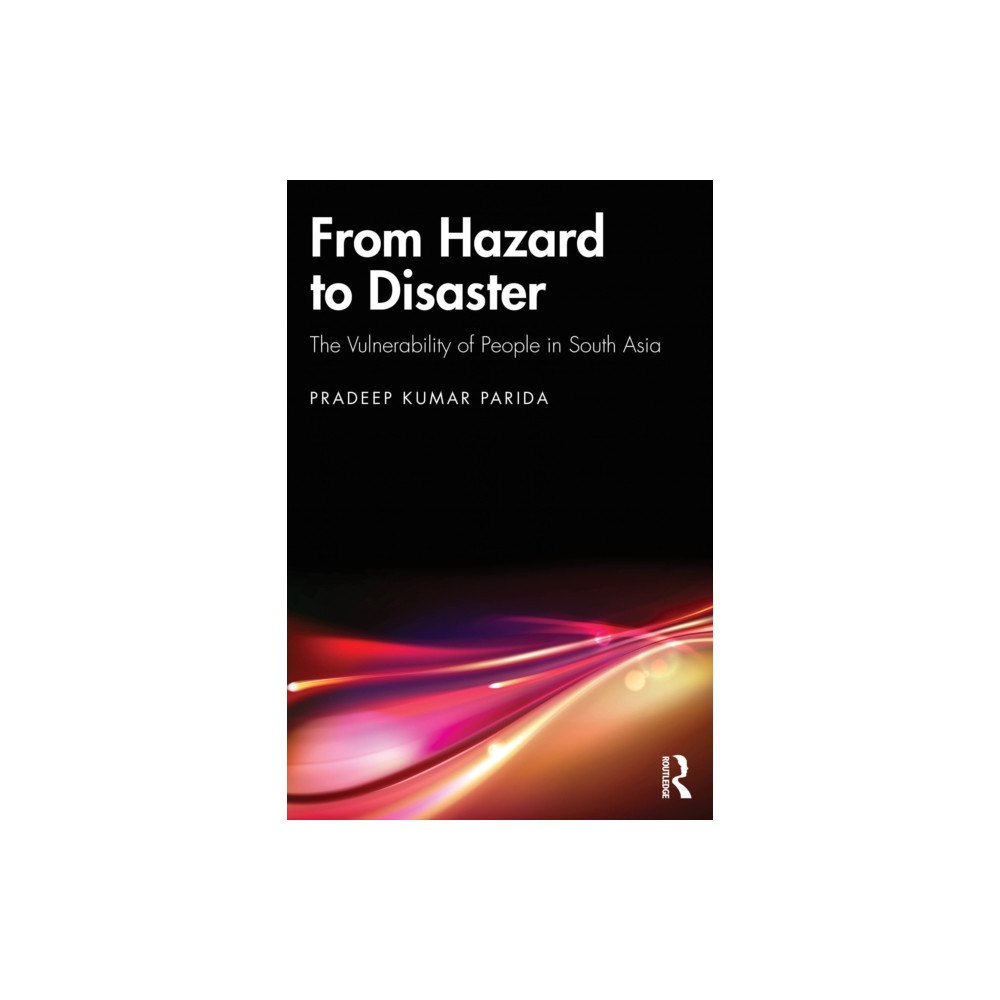 Taylor & francis ltd From Hazard to Disaster (häftad, eng)