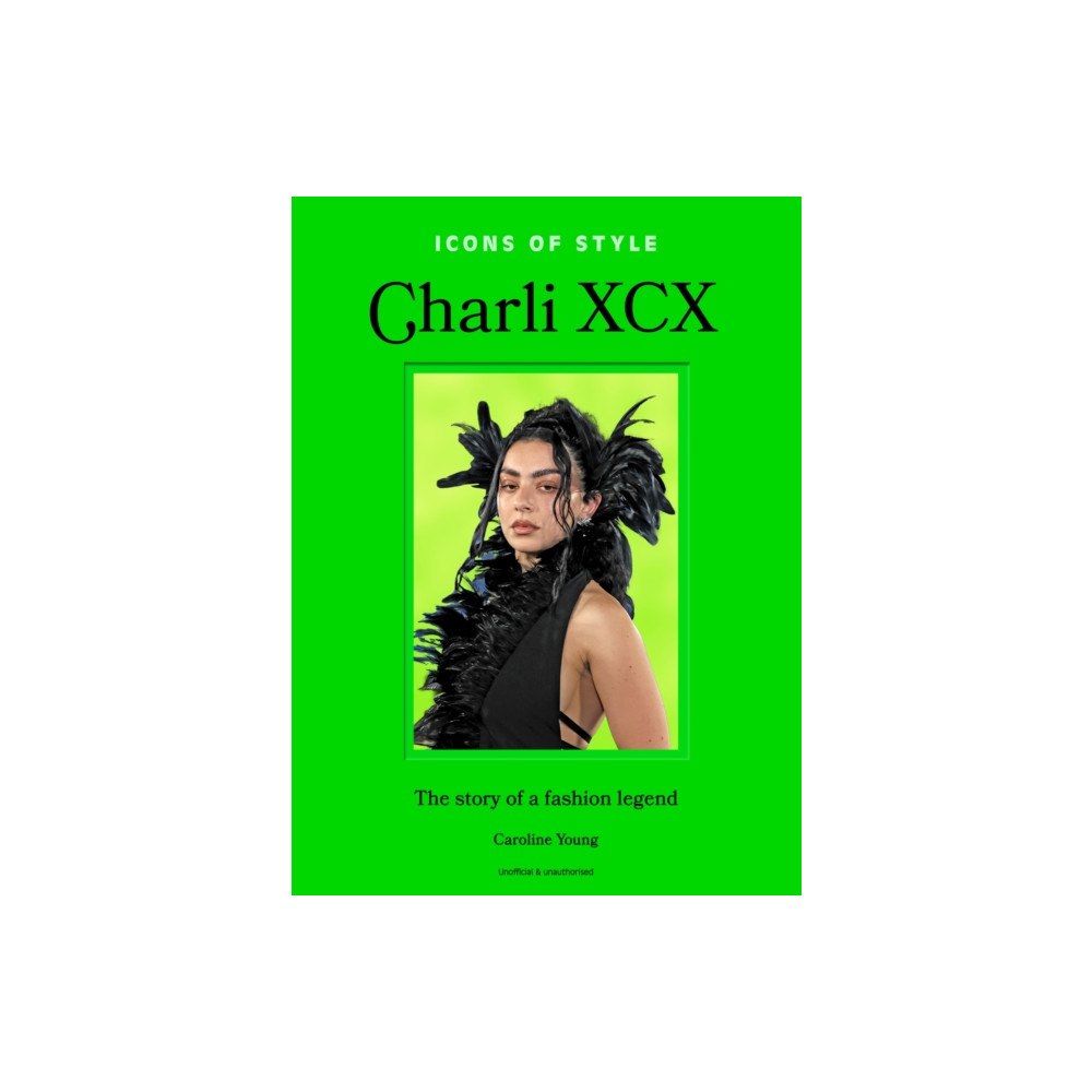 Headline Publishing Group Icons of Style: Charli XCX (inbunden, eng)