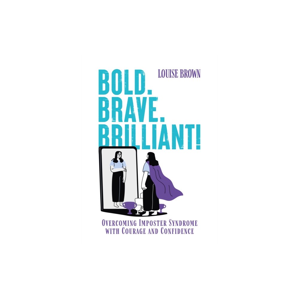 Maddison House Press Bold. Brave. Brilliant! (häftad, eng)