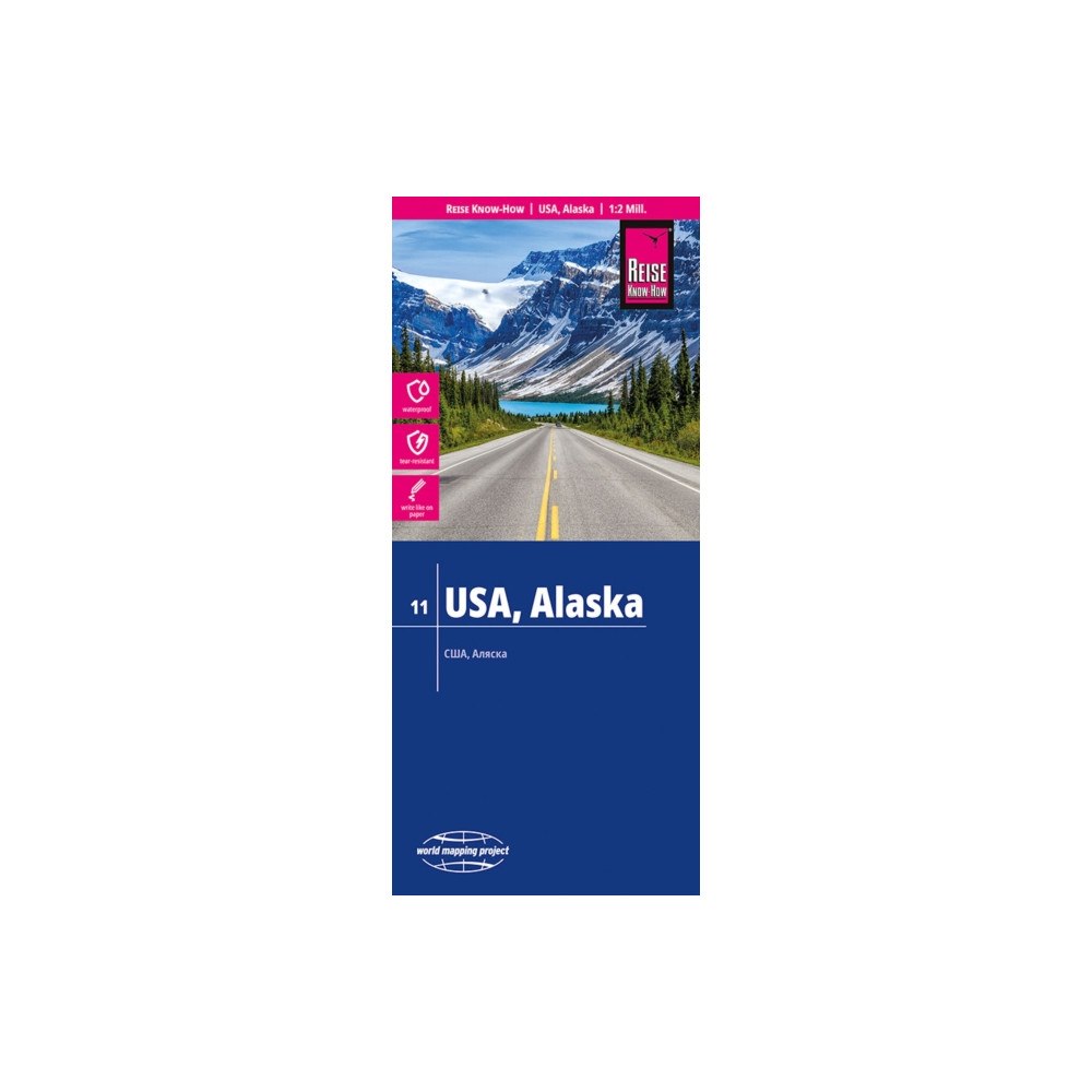 Reise Know-How Verlag Peter Rump GmbH USA 11, Alaska (1:2.000.000)