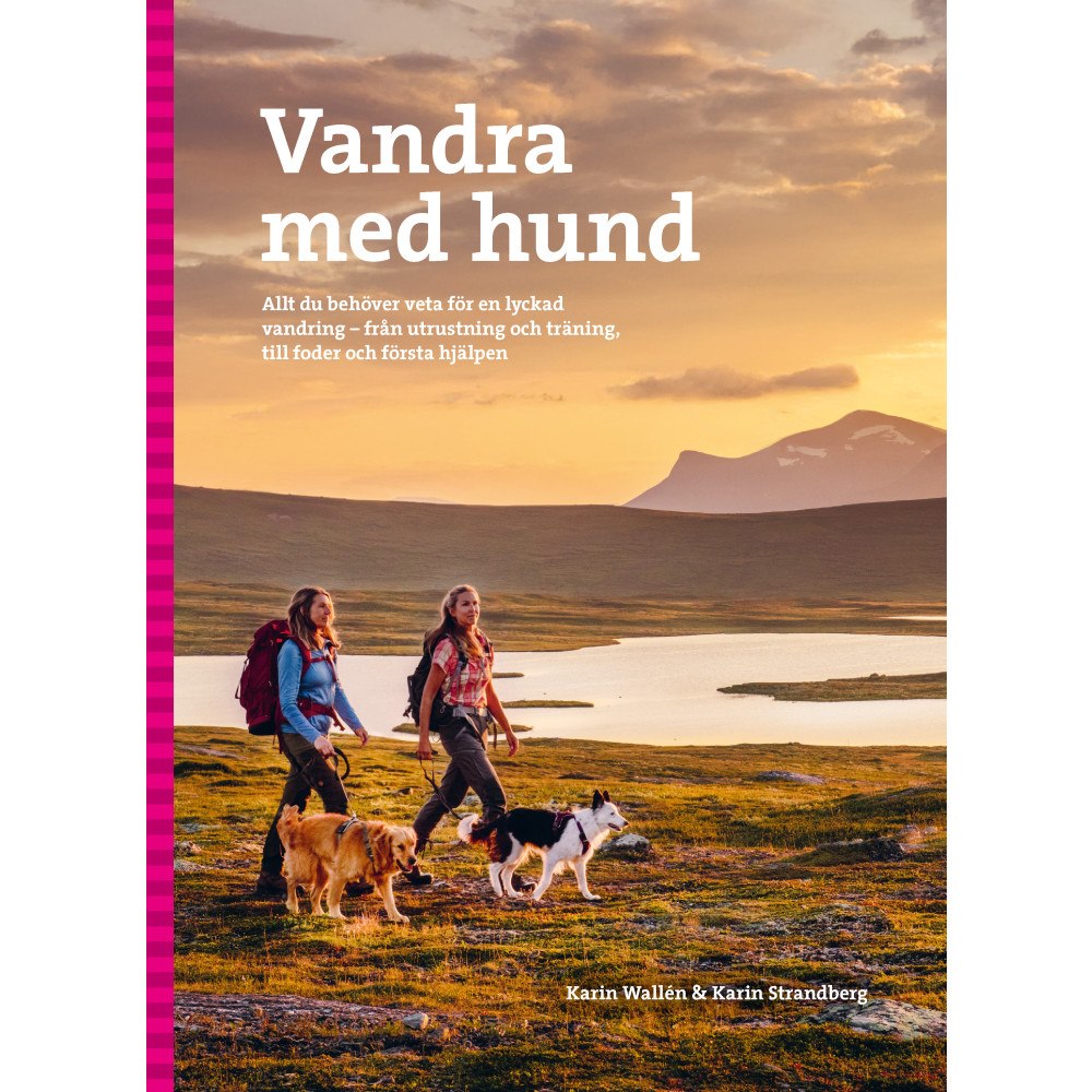 Karin Wallén Vandra med hund (inbunden)