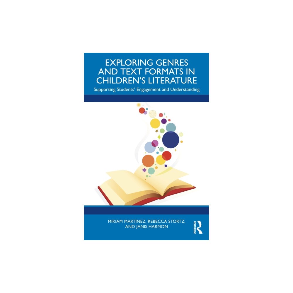 Taylor & francis ltd Exploring Genres and Text Formats in Children's Literature (häftad, eng)