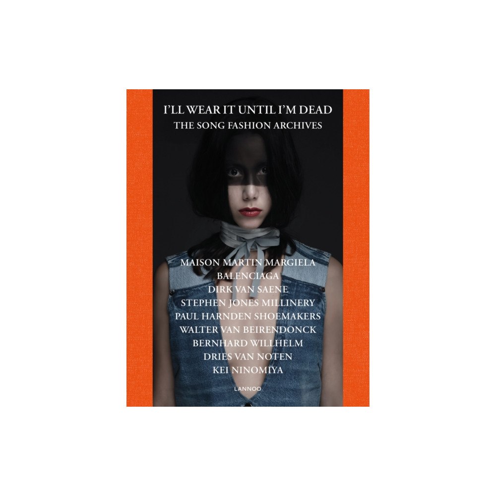 Lannoo Publishers I'll Wear It Until I'm Dead (inbunden, eng)