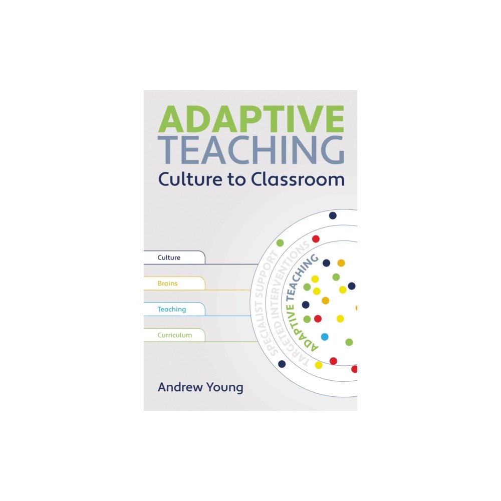 Crown House Publishing Adaptive Teaching (häftad, eng)