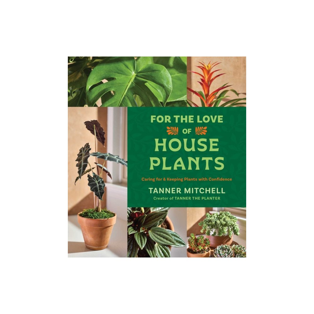 Simon & Schuster For the Love of Houseplants (inbunden, eng)