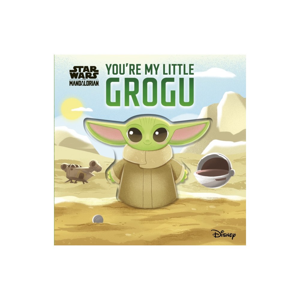 Bonnier Books Ltd Star Wars You're My Little Grogu (inbunden, eng)