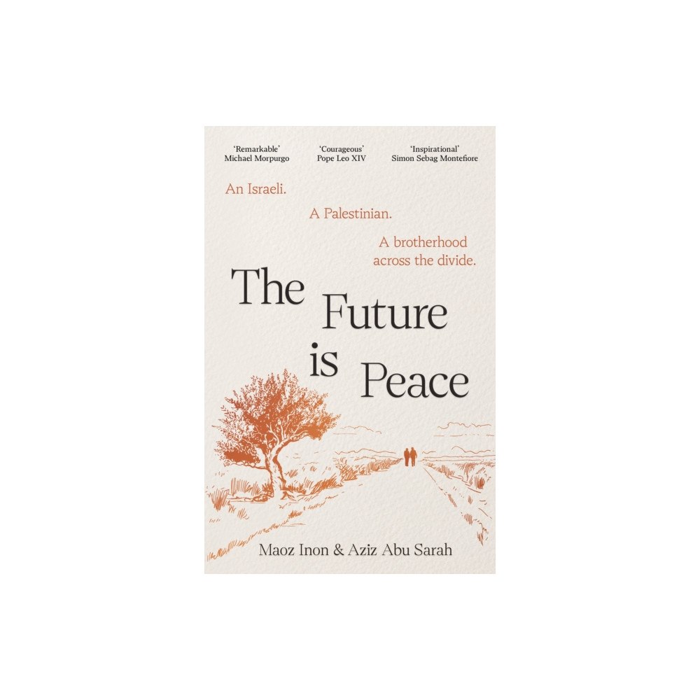Canongate Books The Future Is Peace (inbunden, eng)