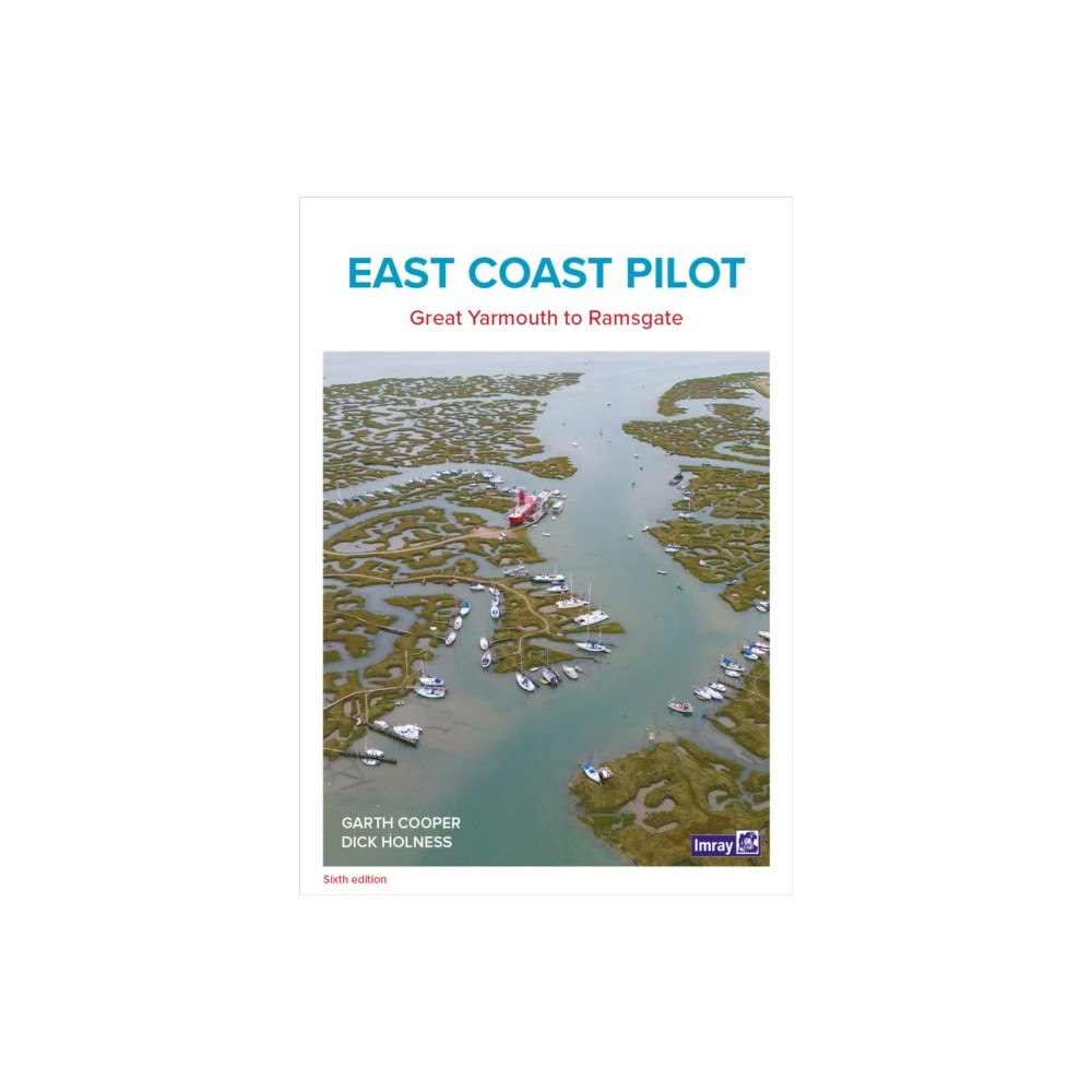Imray, Laurie, Norie & Wilson Ltd East Coast Pilot (häftad, eng)