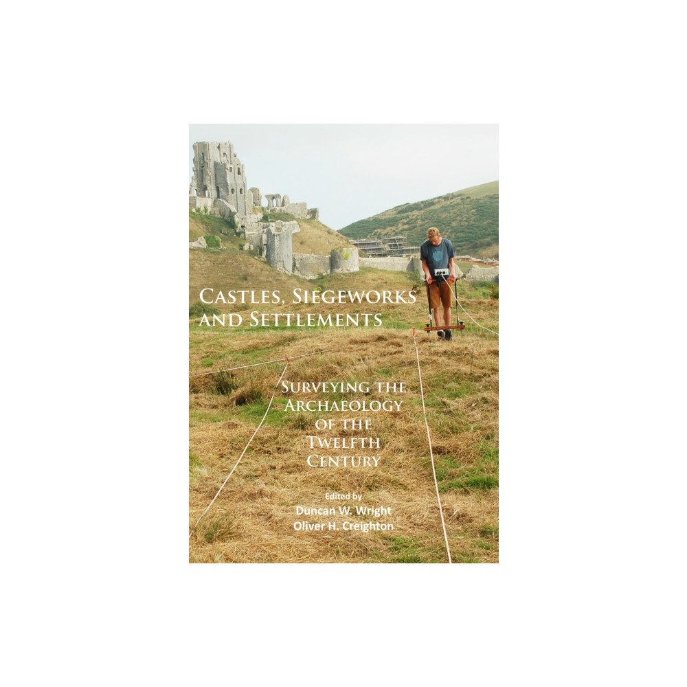Archaeopress Castles, Siegeworks and Settlements (häftad, eng)