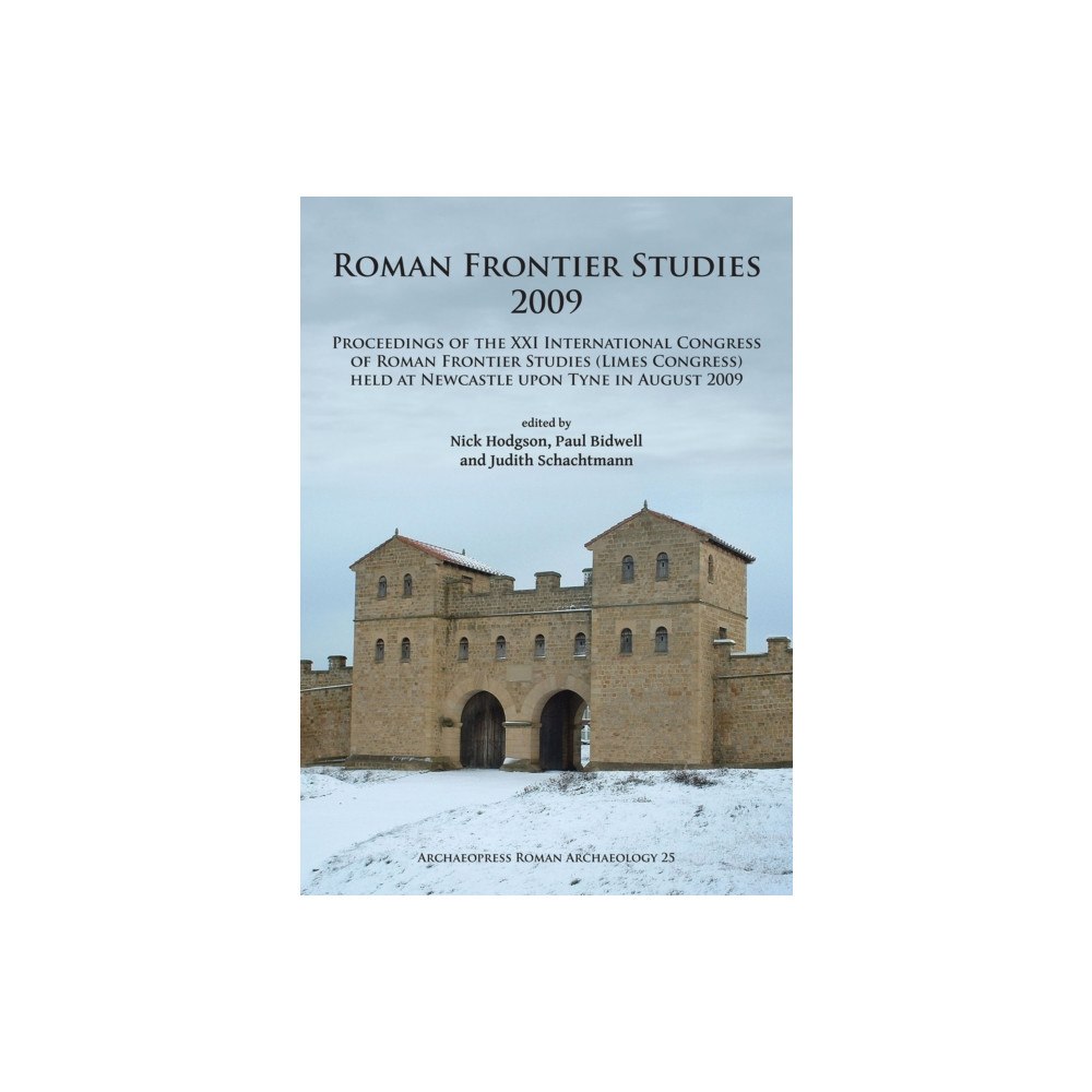 Archaeopress Roman Frontier Studies 2009 (häftad, eng)