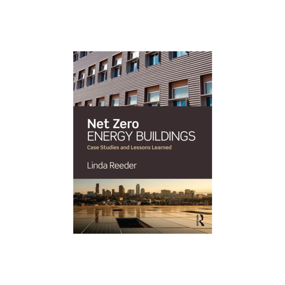 Taylor & francis ltd Net Zero Energy Buildings (inbunden, eng)