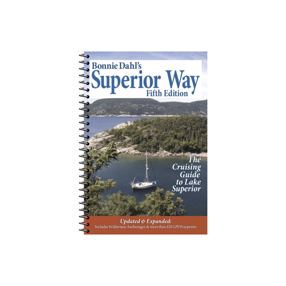 Kollath-Stensaas Publishers Bonnie Dahl's Superior Way (häftad, eng)