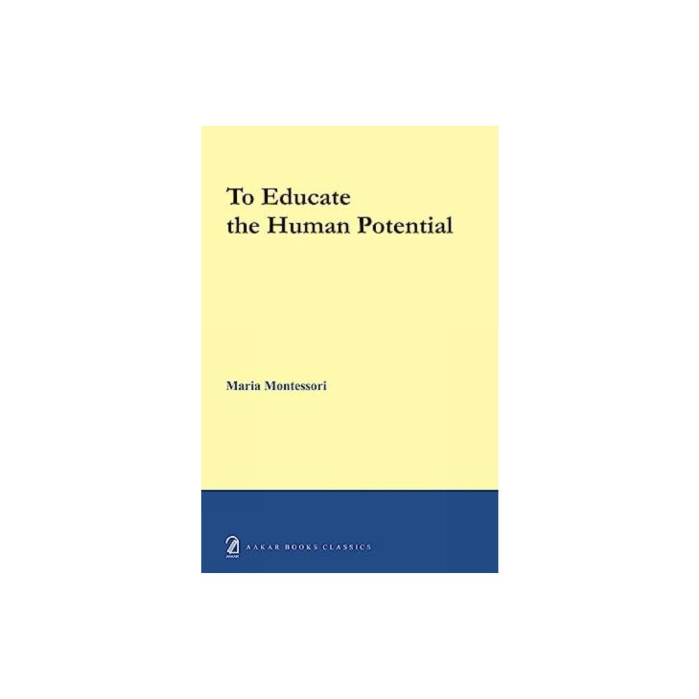 Aakar Books To educate the human potential (inbunden, eng)