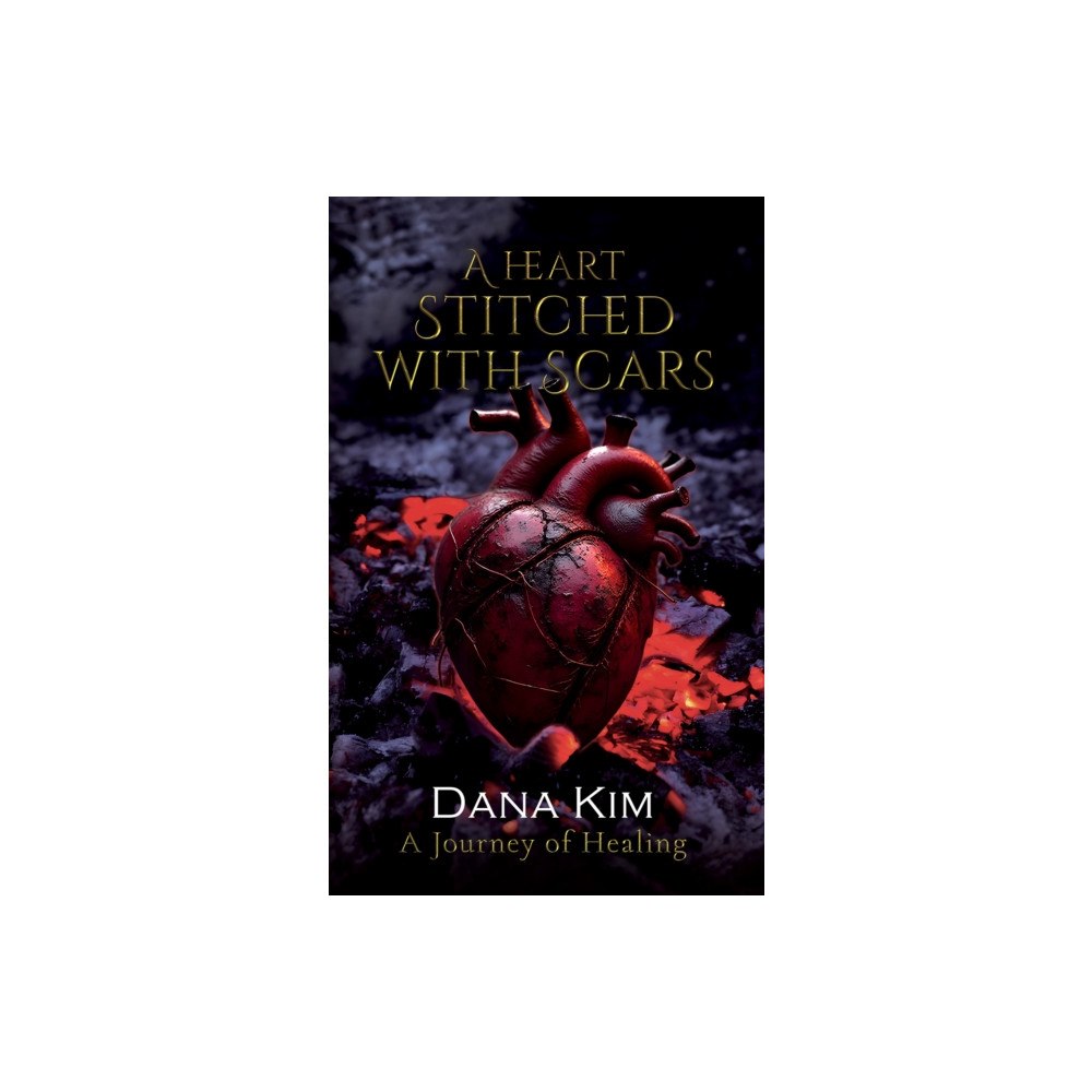 Austin Macauley Publishers LLC A Heart Stitched with Scars (häftad, eng)