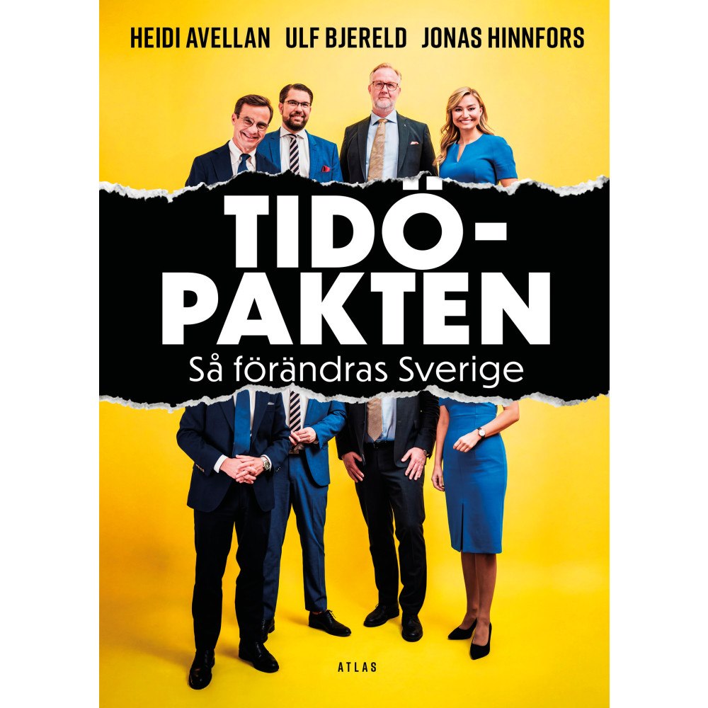 Heidi Avellan Tidöpakten : så förändras Sverige (bok, danskt band)