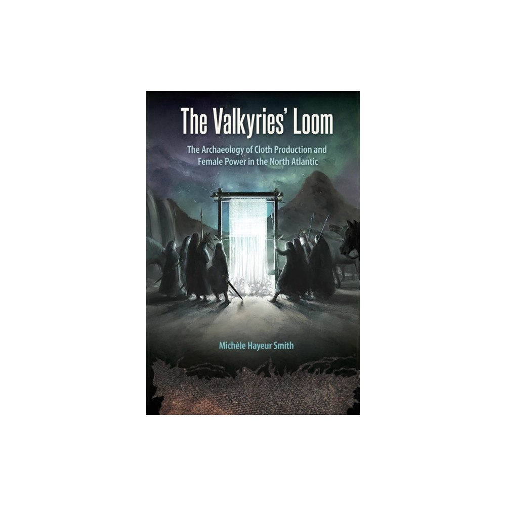 University Press of Florida The Valkyries' Loom (häftad, eng)