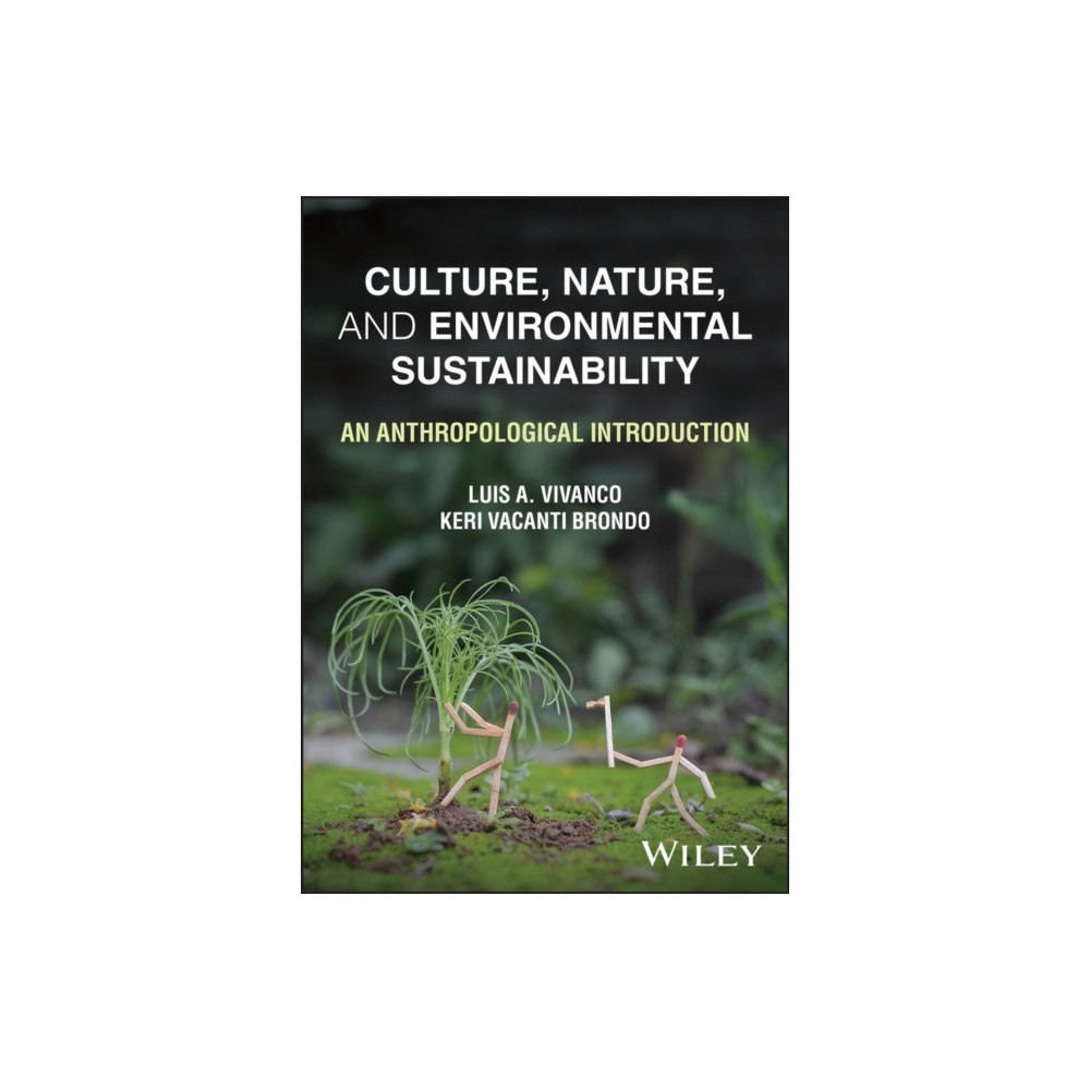 John Wiley & Sons Inc Culture, Nature, and Environmental Sustainability (häftad, eng)
