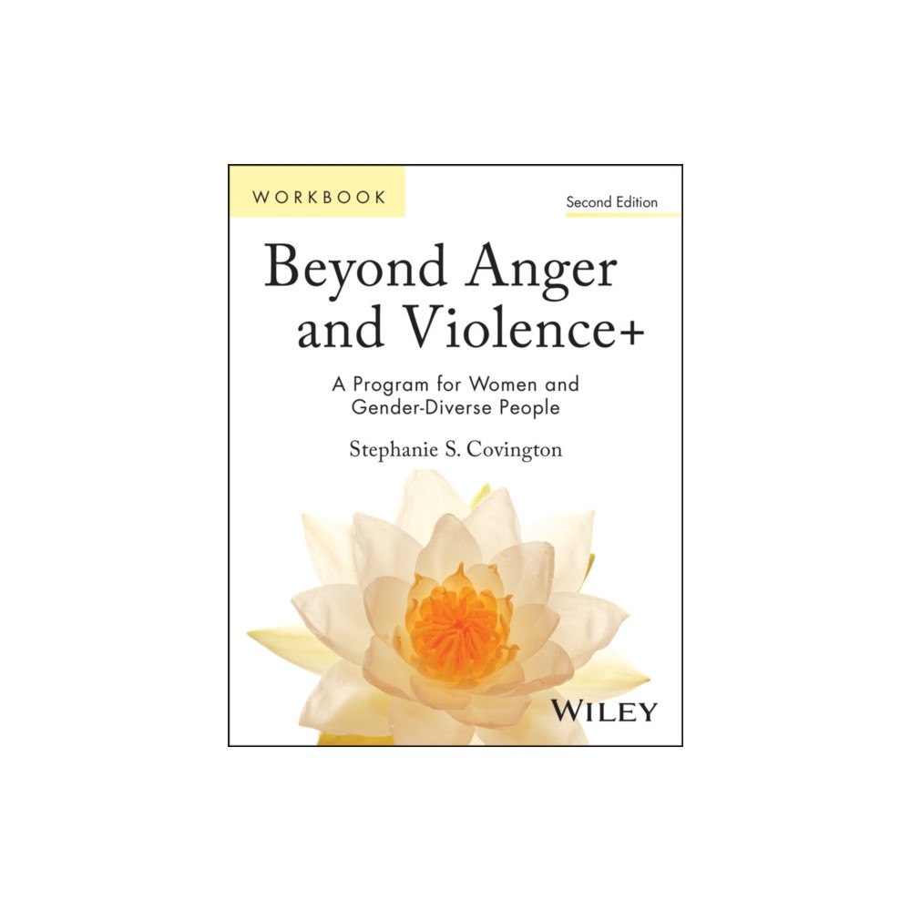 John Wiley & Sons Inc Beyond Anger and Violence+ (häftad, eng)