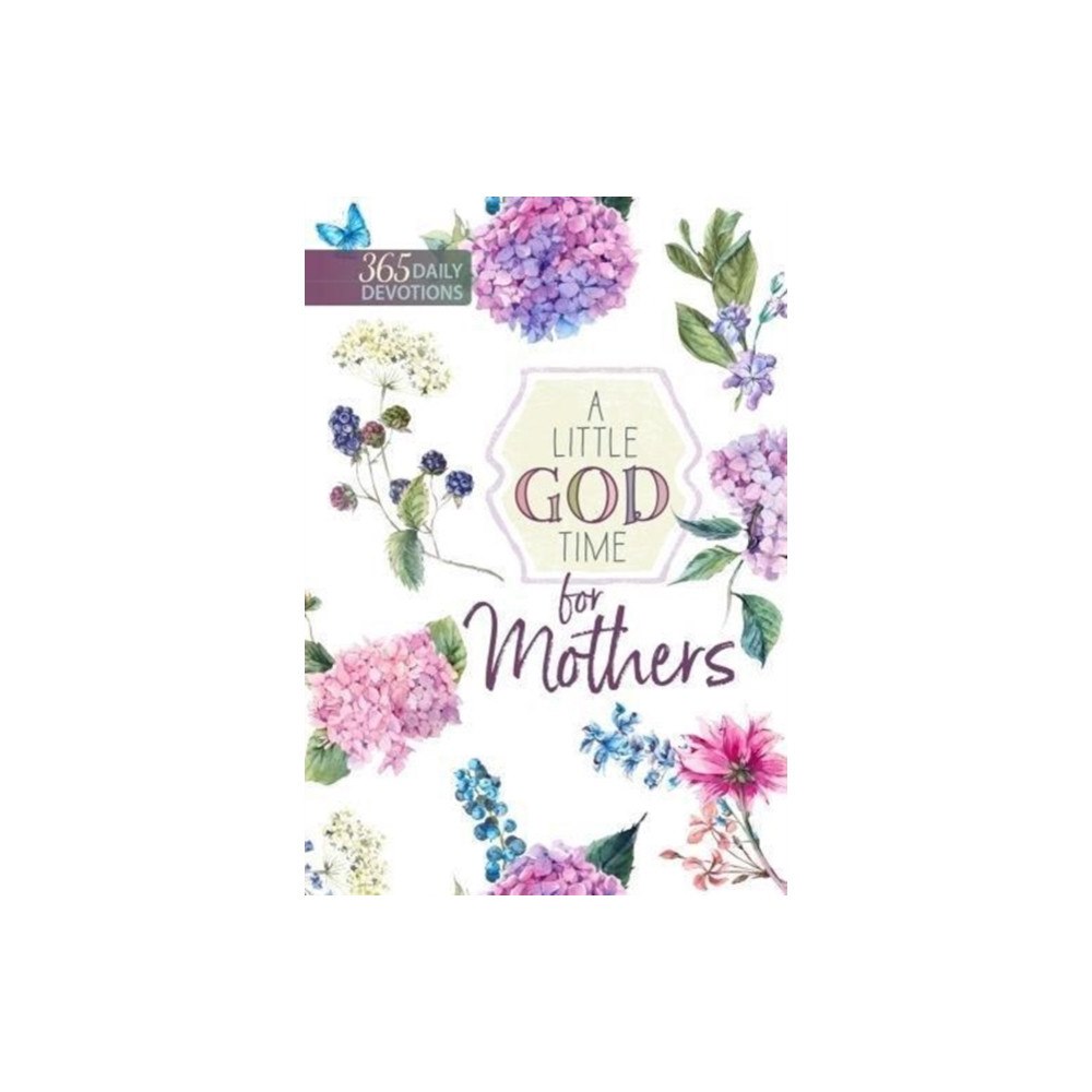 Broadstreet Publishing A Little God Time for Mothers (häftad, eng)