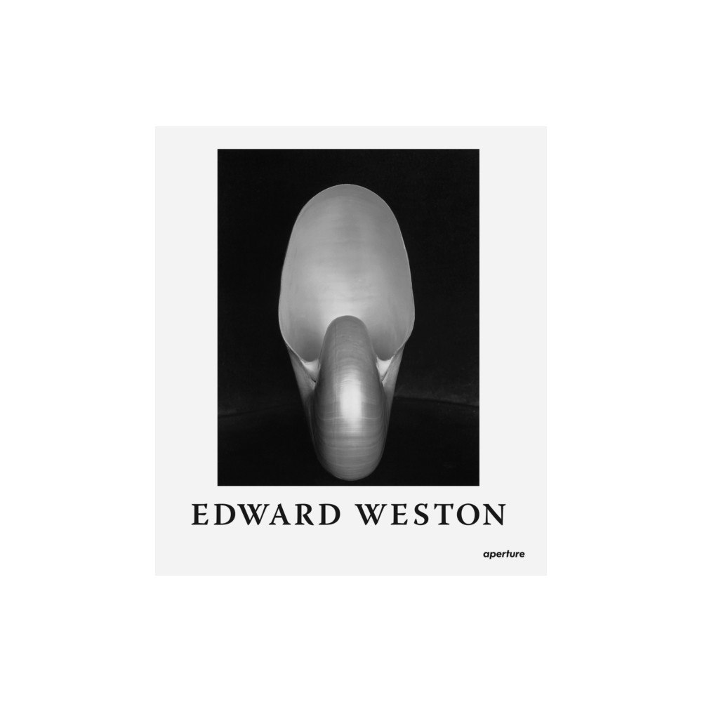 Aperture Edward Weston: The Flame of Recognition (häftad, eng)