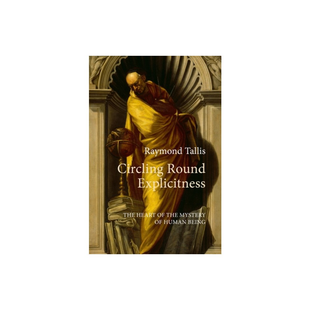 Edinburgh university press Circling Round Explicitness (inbunden, eng)
