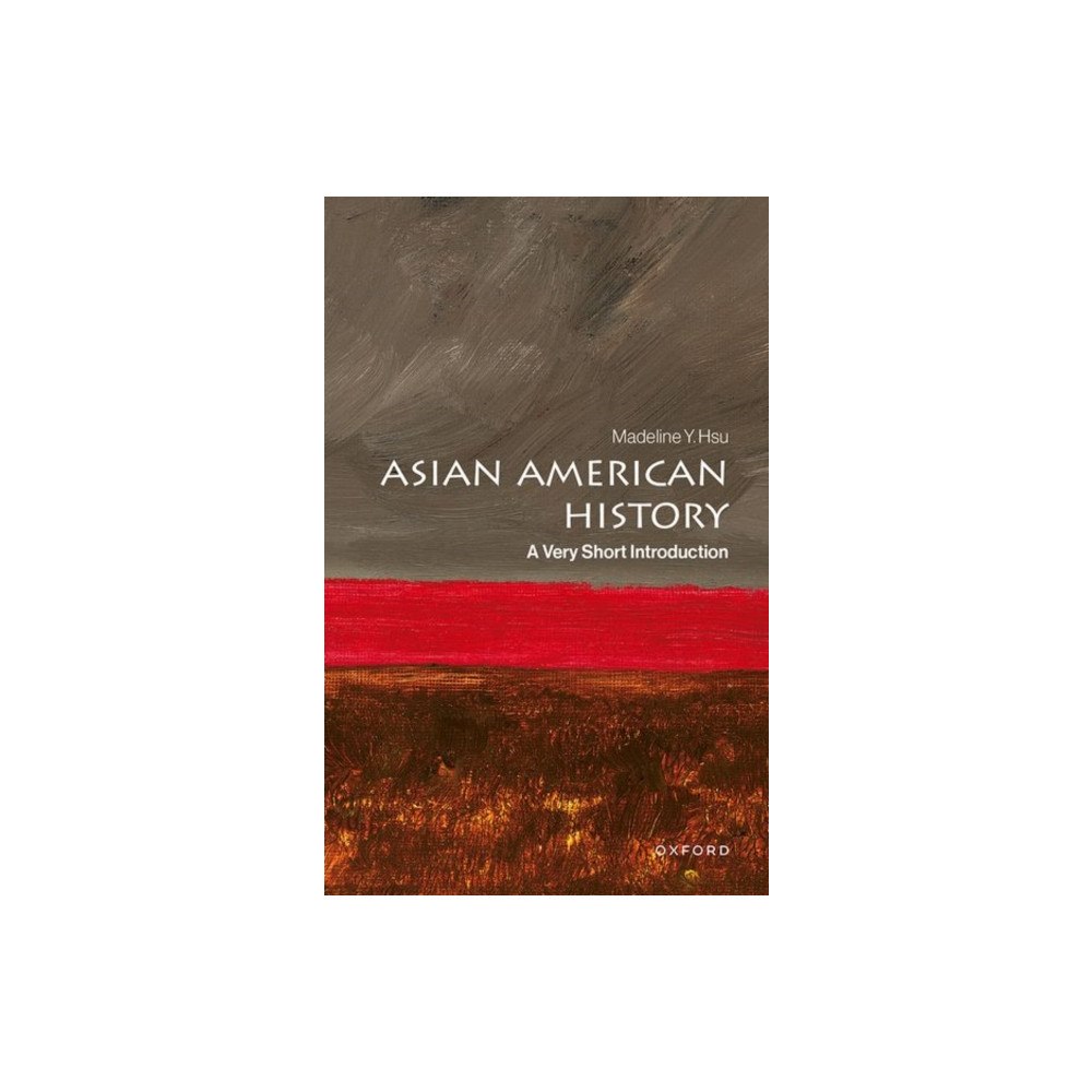 Oxford University Press Inc Asian American History (häftad, eng)