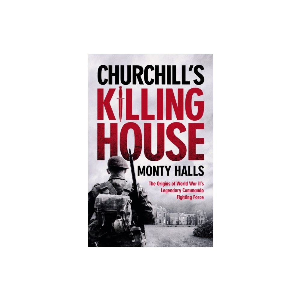 Ebury Publishing Churchill's Killing House (inbunden, eng)
