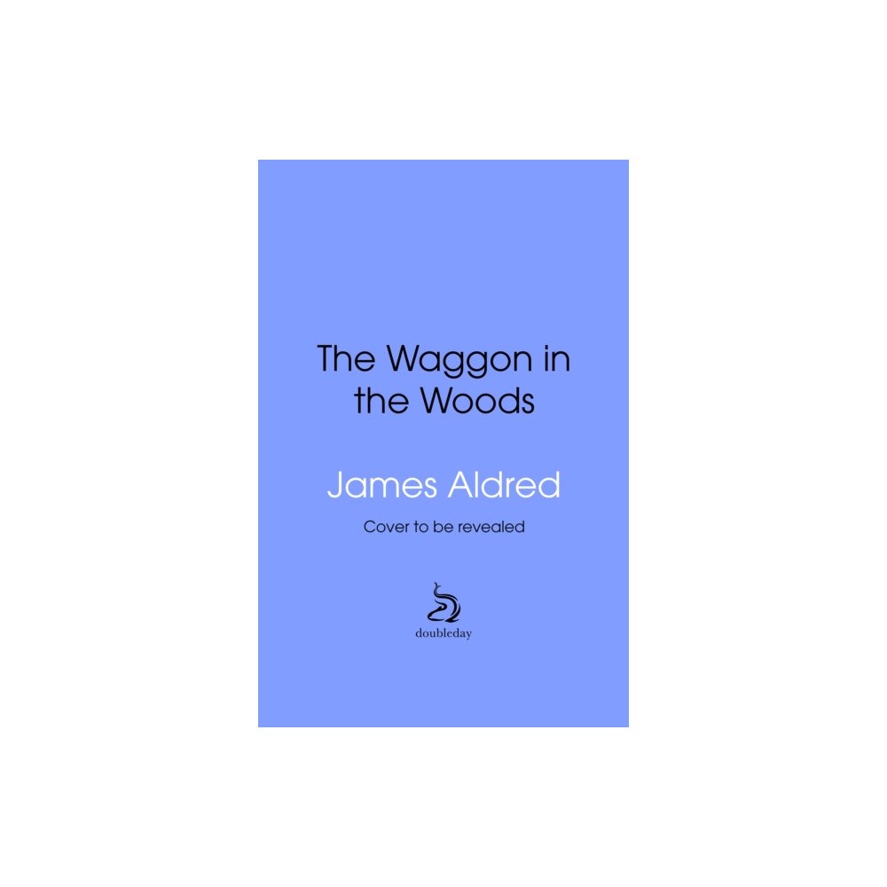 Transworld publishers ltd A Wagon in the Woods (inbunden, eng)