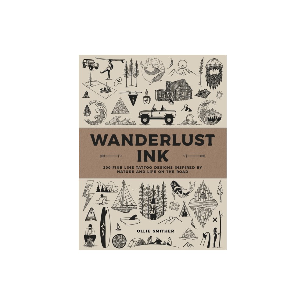 Quarto Publishing Group USA Inc Wanderlust Ink (inbunden, eng)