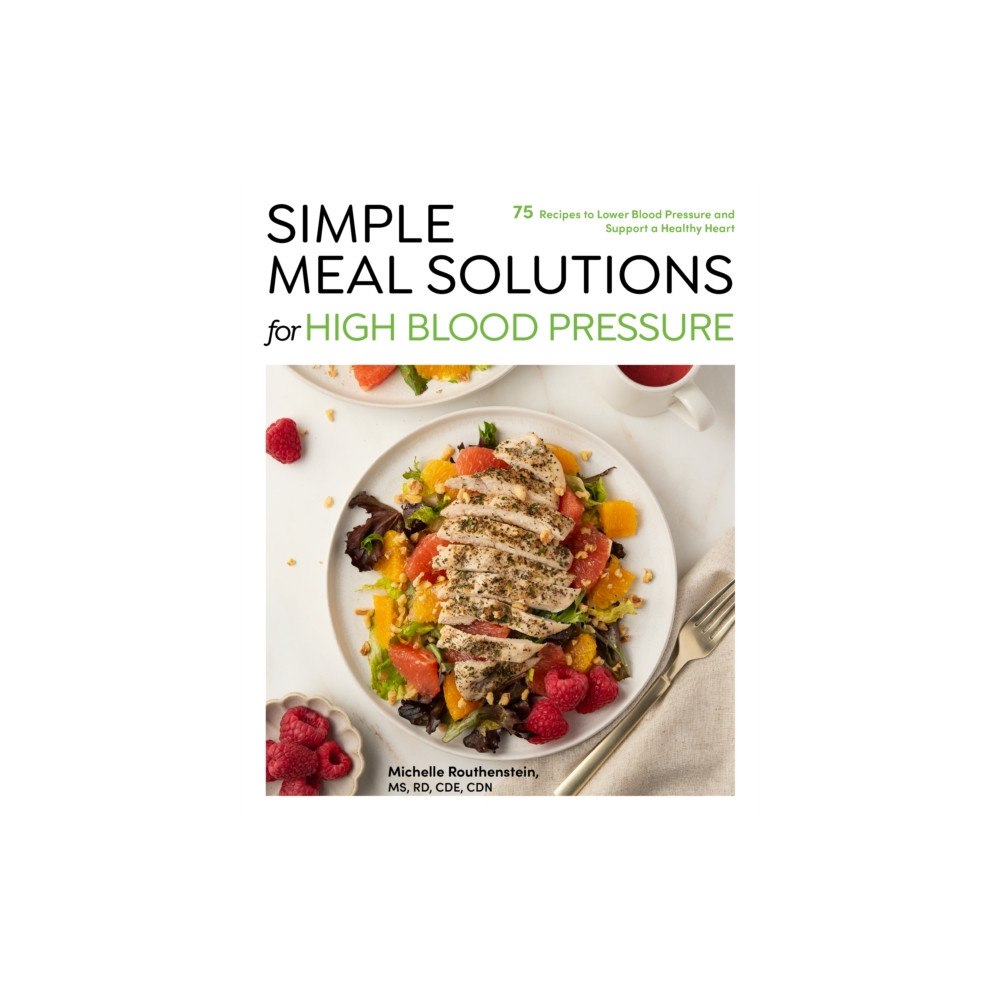 Quarto Publishing Group USA Inc Simple Meal Solutions for High Blood Pressure (häftad, eng)