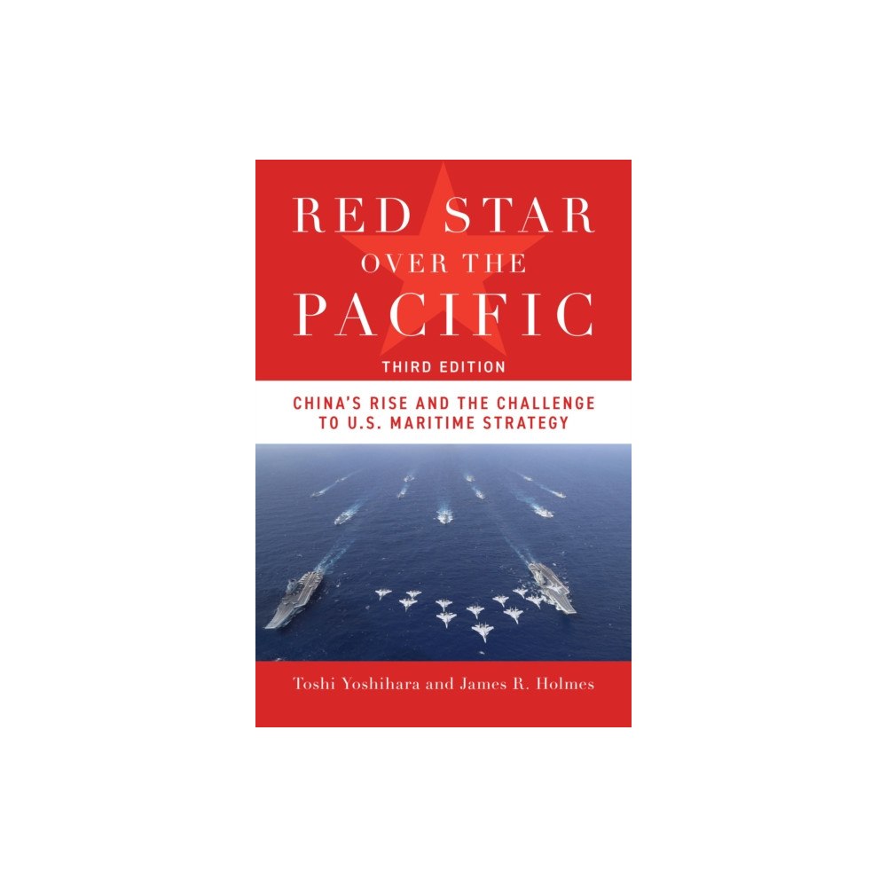 Naval Institute Press Red Star Over the Pacific, Third Edition (häftad, eng)