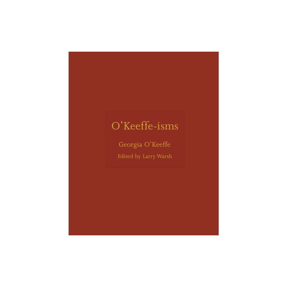 Princeton University Press O'Keeffe-isms (inbunden, eng)