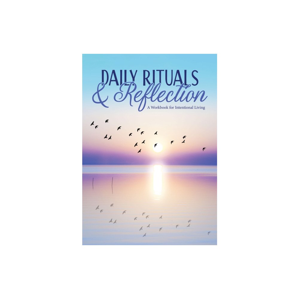 Quarto Publishing Group USA Inc Daily Rituals & Reflection (häftad, eng)
