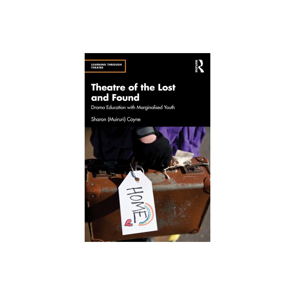Taylor & francis ltd Theatre of the Lost and Found (häftad, eng)