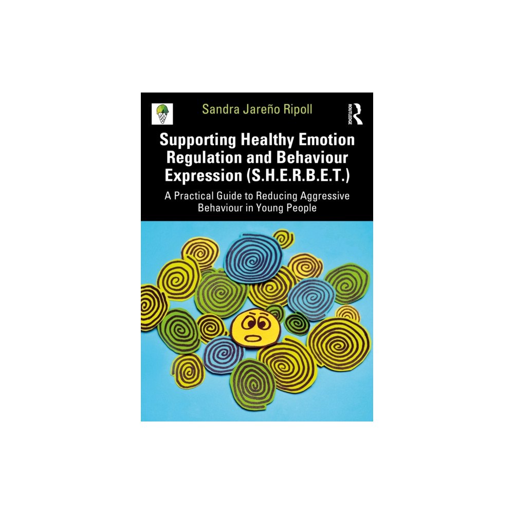 Taylor & francis ltd Supporting Healthy Emotion Regulation and Behaviour Expression Treatment (SHERBET) (häftad, eng)