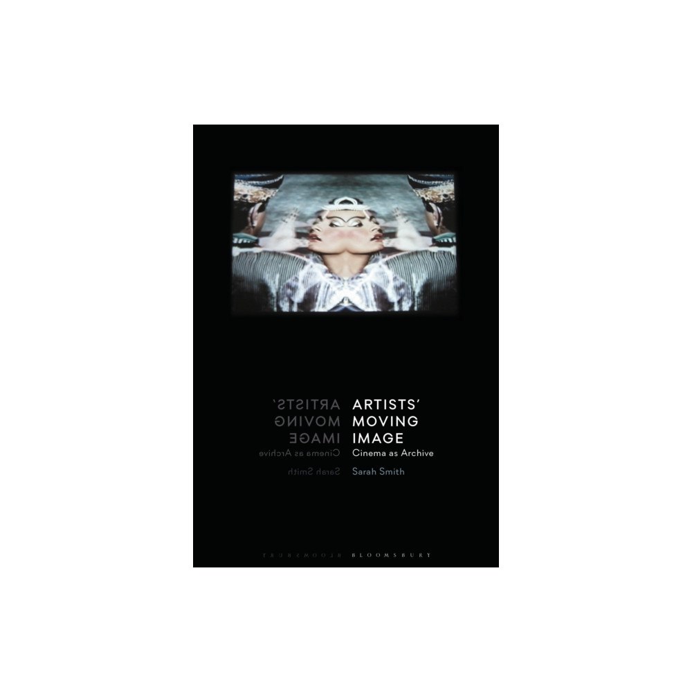 Bloomsbury Publishing PLC Artists’ Moving Image (häftad, eng)