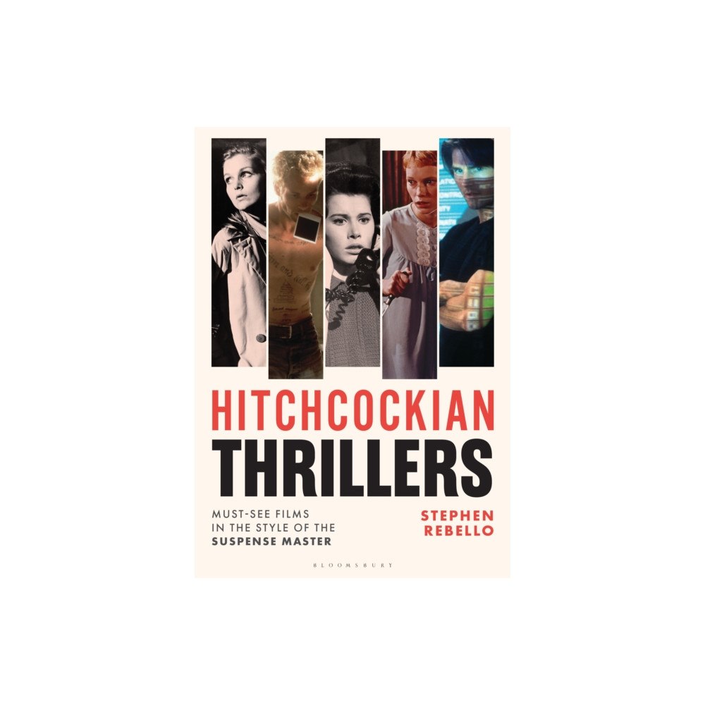 Bloomsbury Publishing PLC Hitchcockian Thrillers (inbunden, eng)