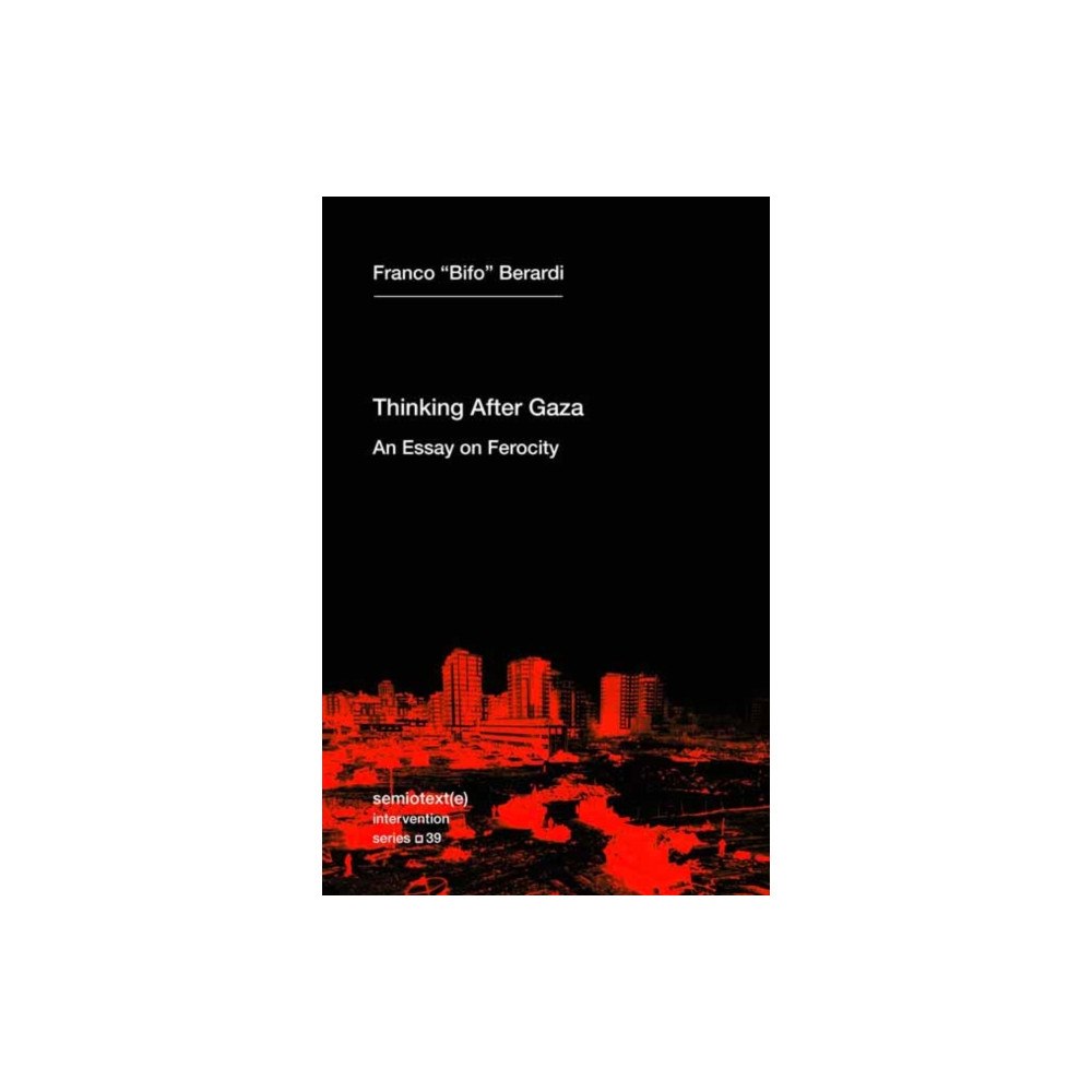 Semiotext (E) Thinking Gaza (häftad, eng)