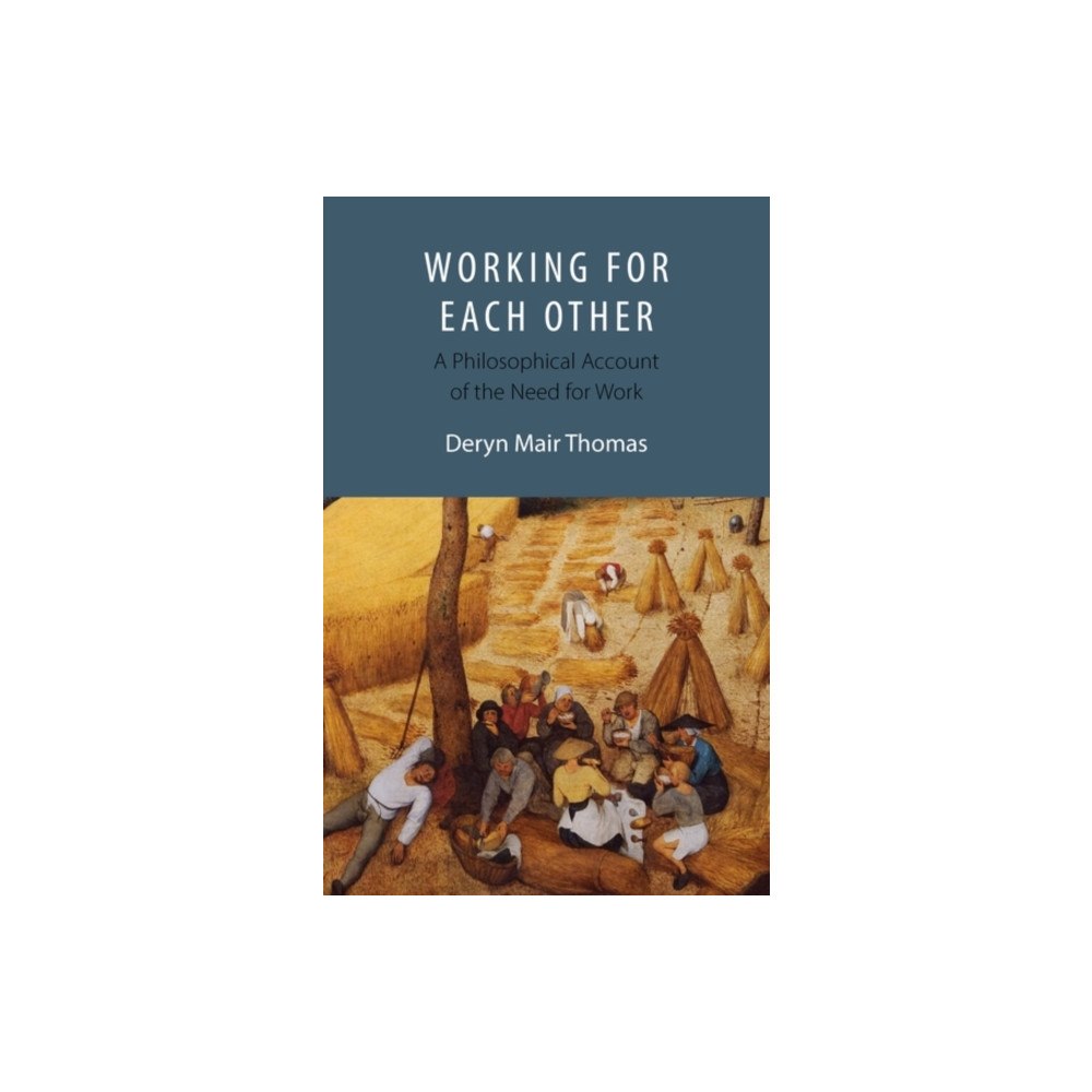 Edinburgh university press Working For Each Other (häftad, eng)