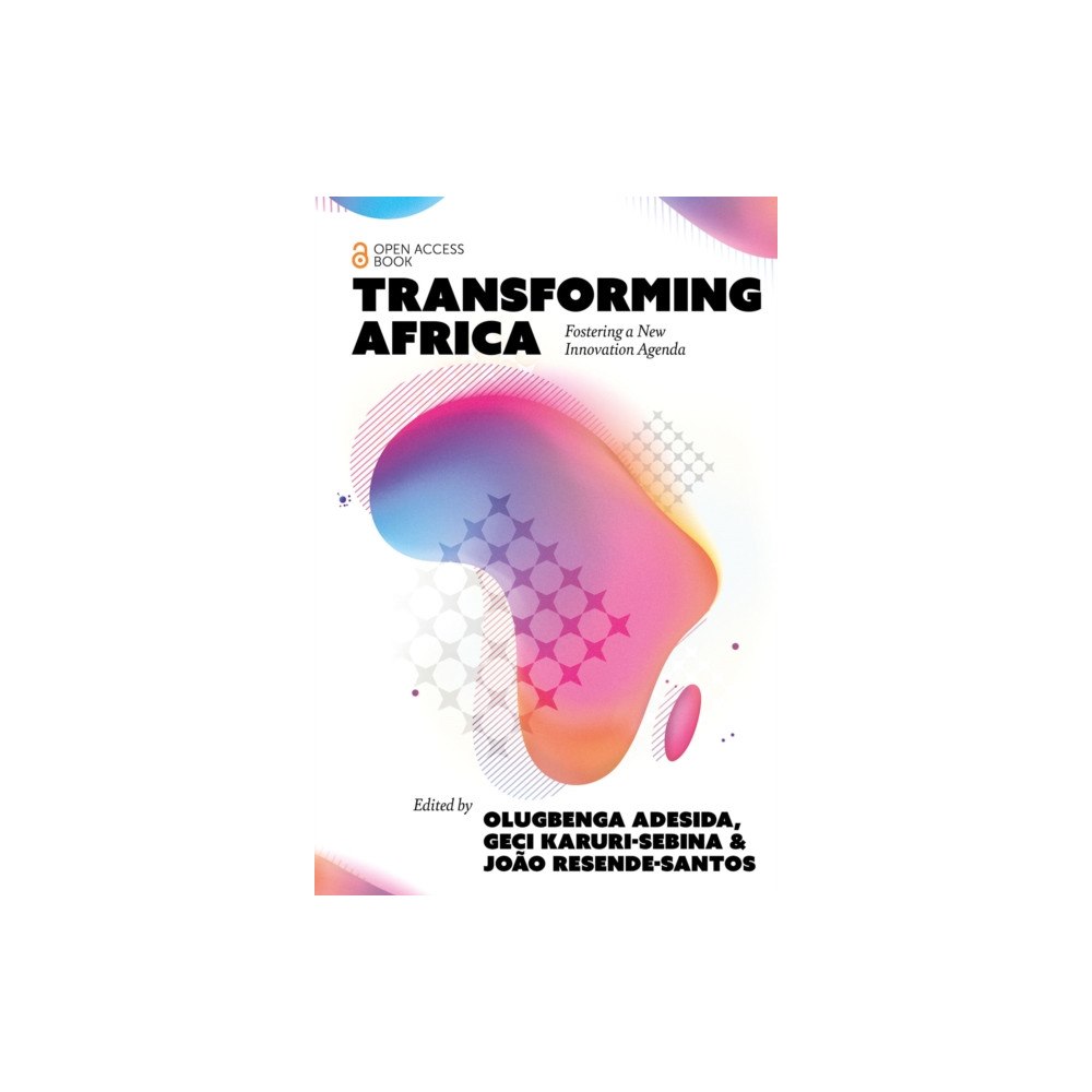Emerald Publishing Limited Transforming Africa (häftad, eng)