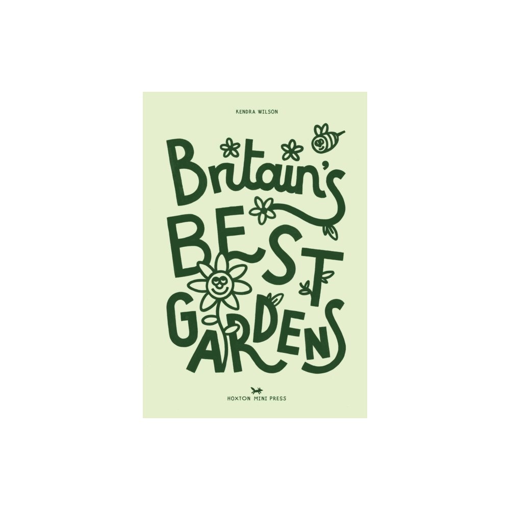Hoxton Mini Press Britain's Best Gardens (inbunden, eng)