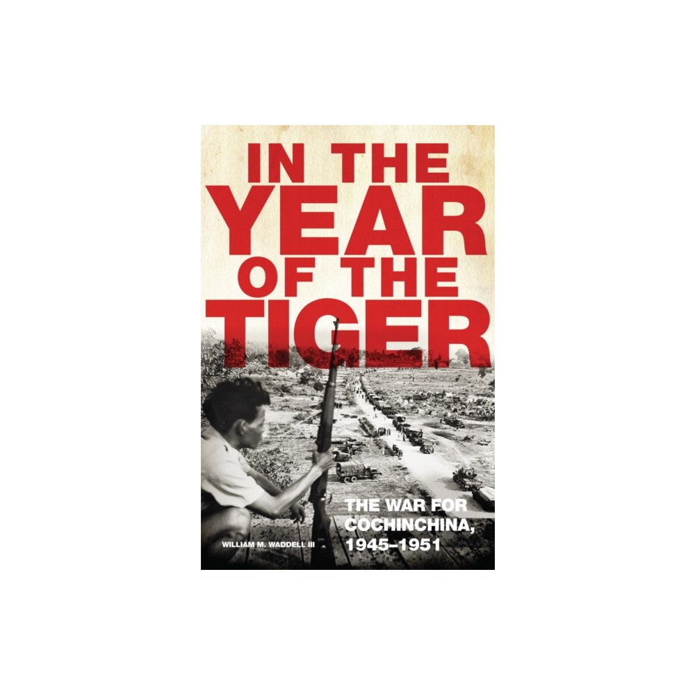 University of Oklahoma Press In the Year of the Tiger Volume 62 (häftad, eng)
