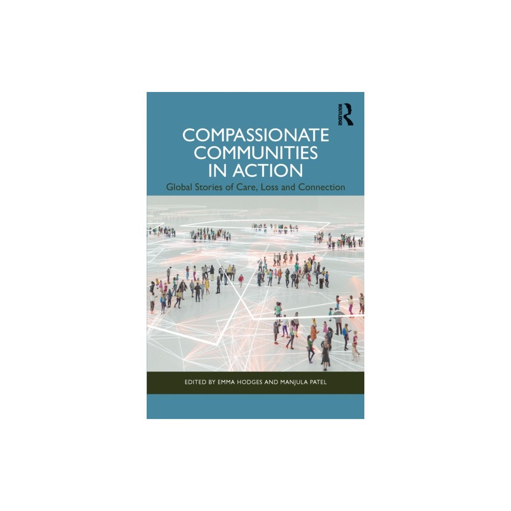 Taylor & francis ltd Compassionate Communities in Action (häftad, eng)
