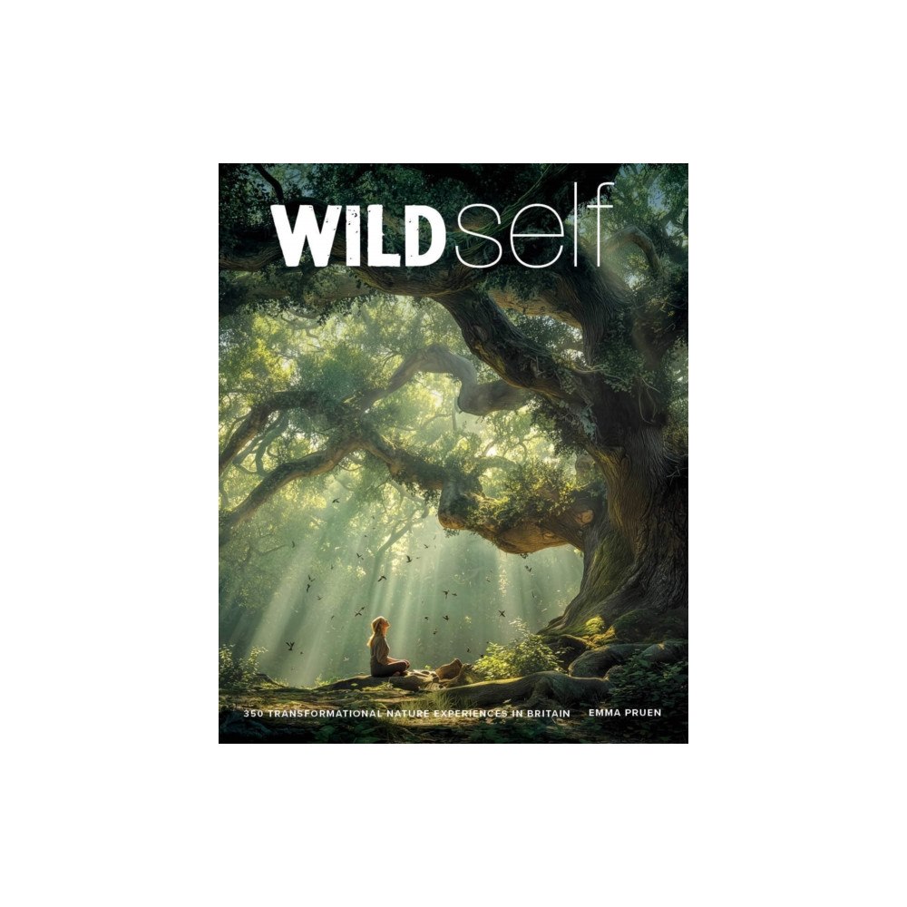 Wild Things Publishing Ltd Wild Self (häftad, eng)