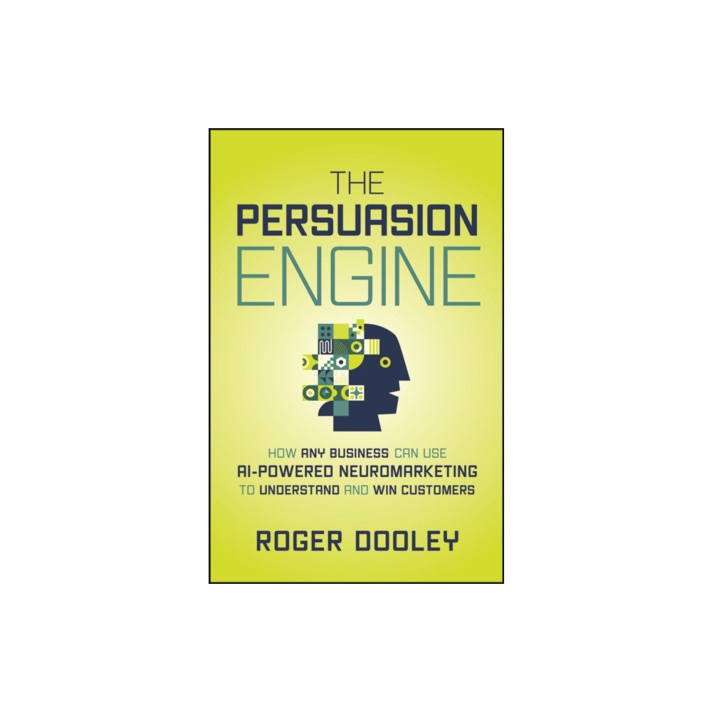 John Wiley & Sons Inc The Persuasion Engine (inbunden, eng)