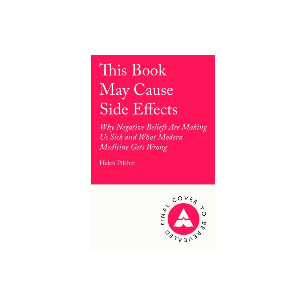 Atlantic Books This Book May Cause Side Effects (inbunden, eng)