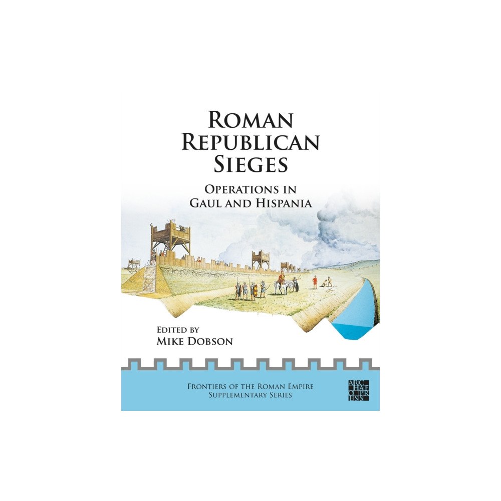Archaeopress Roman Republican Sieges (häftad, eng)