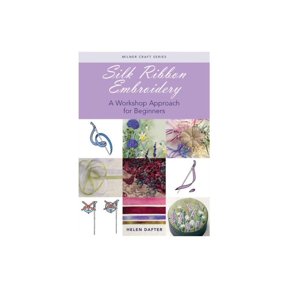 Sally Milner Publishing Pty Ltd Silk Ribbon Embroidery (häftad, eng)