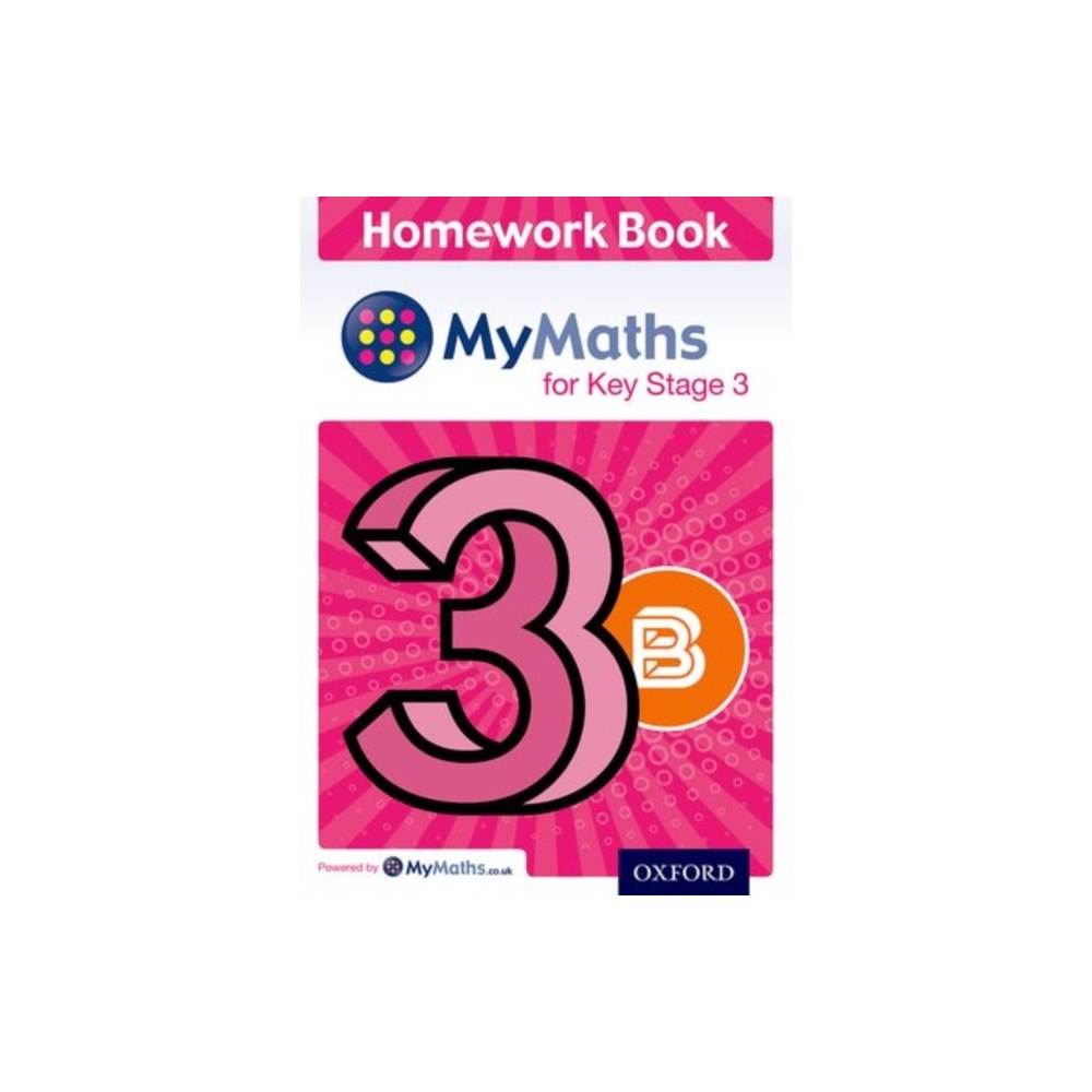 Oxford University Press MyMaths for Key Stage 3: Homework Book 3B (Pack of 15) (häftad, eng)