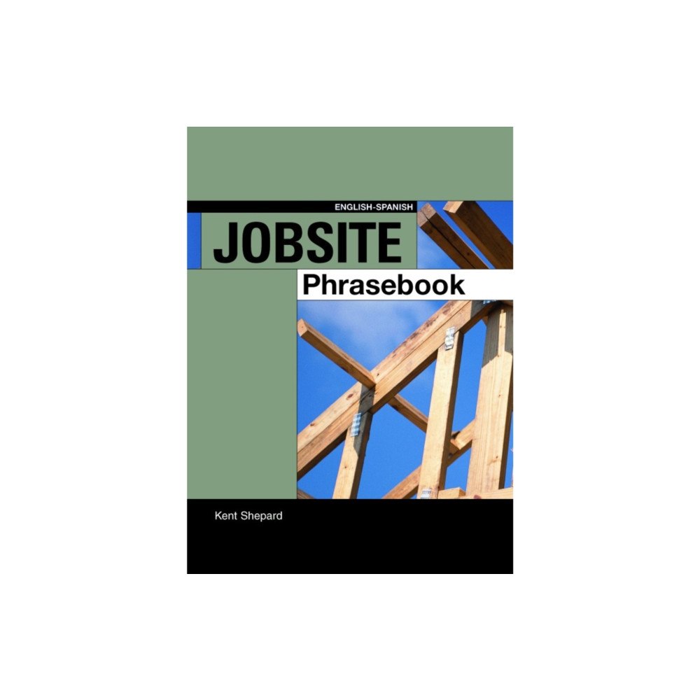 BuilderBooks Jobsite Phrasebook English-Spanish (häftad, eng)